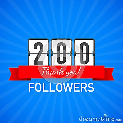 200 followers, Thank You, social sites post. Thank you followers congratulation card. Vector illustration. Vector Illustration